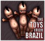 The Toys From Brazil