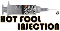 Hot FOOL Injection