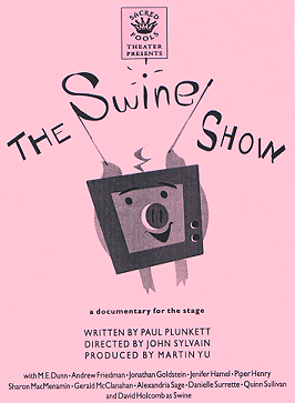 The Swine Show